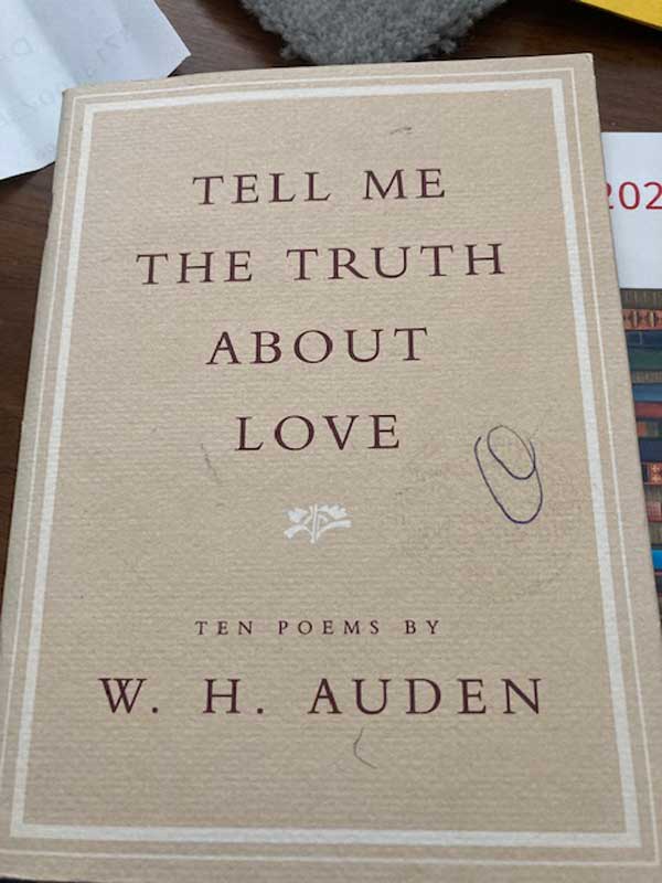 Tell Me the Truth About Love by W.H. Auden - part of Philippa's reading